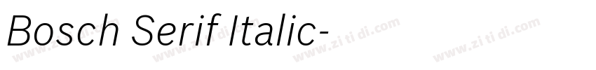 Bosch Serif Italic字体转换